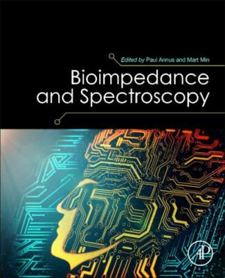 Bioimpedance and Spectroscopy, Paperback by Annus, Paul (EDT); Min, Mart (EDT...