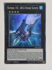 Yu-gi-oh! Numero 101 Arca Onore Silente SUPER RARA - Italiano