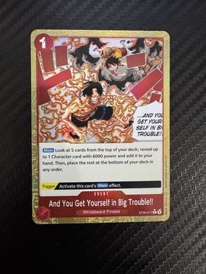 And You Get Yourself in Big Trouble!! (Alt Art) ST30-017 C Start Deck EX NM