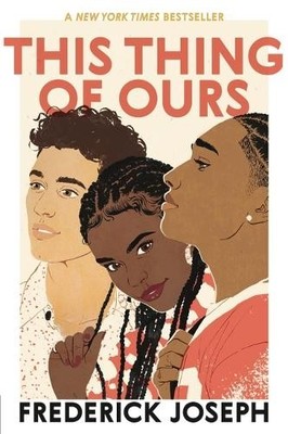 Frederick Joseph This Thing of Ours (Taschenbuch) (US IMPORT)