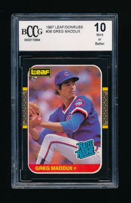 1987 Leaf #36, Greg Maddux RC BCCG 10 Mint or Better Nice Rare