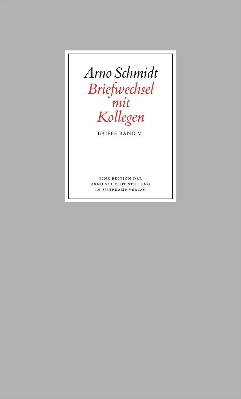 Briefwechsel 5 Arno Schmidt
