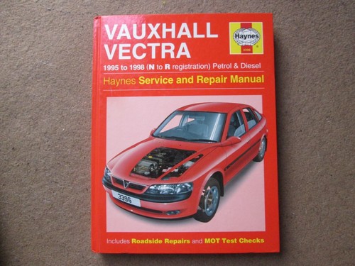 Haynes Service and Repair Manual for Vauxhall Vectra 1995-1998 Hardback