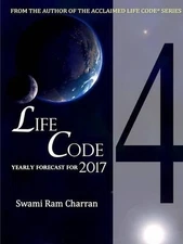 Lifecode #4 Yearly Forecast for 2017 Rudra by Swami Ram Charran (English) Paperb
