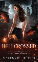 Hellcrossed | Mckenzie Hunter | Taschenbuch | Raven Cursed | Englisch | 2022