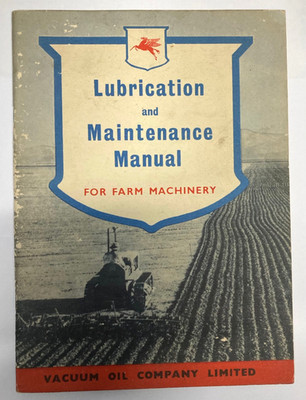 Schmier- und Wartungshandbuch für Landmaschinen Vacuum Oil Co Ltd