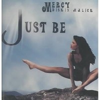 Mercy Malick - Just Be [New Cd]