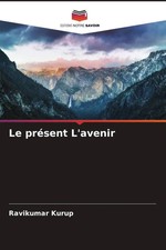 Ravikumar Kurup | Le présent Lavenir | Tasch...