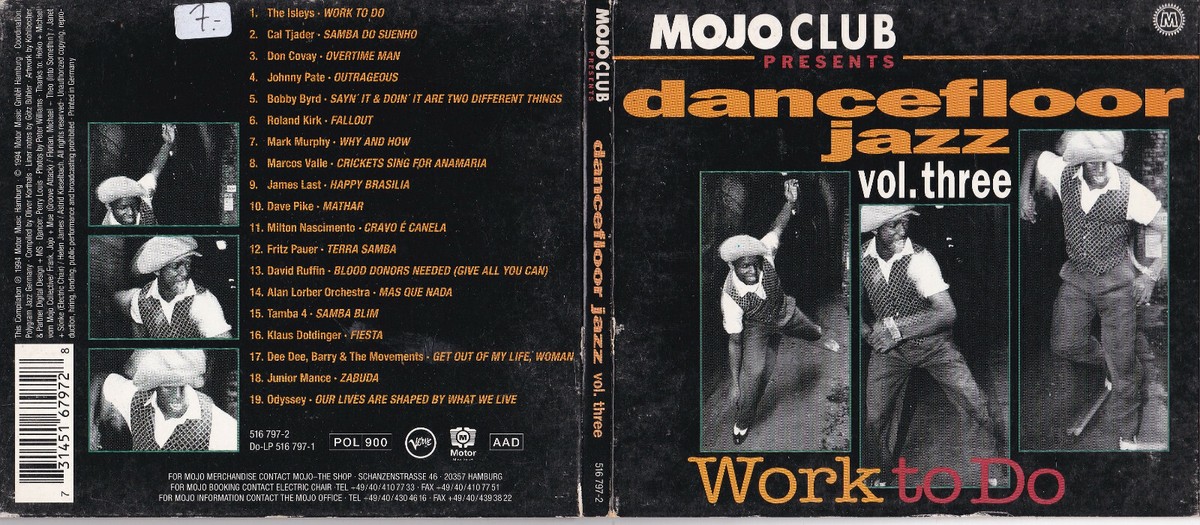Mojo Club Presents Dancefloor Jazz Vol. Three (Work To Do