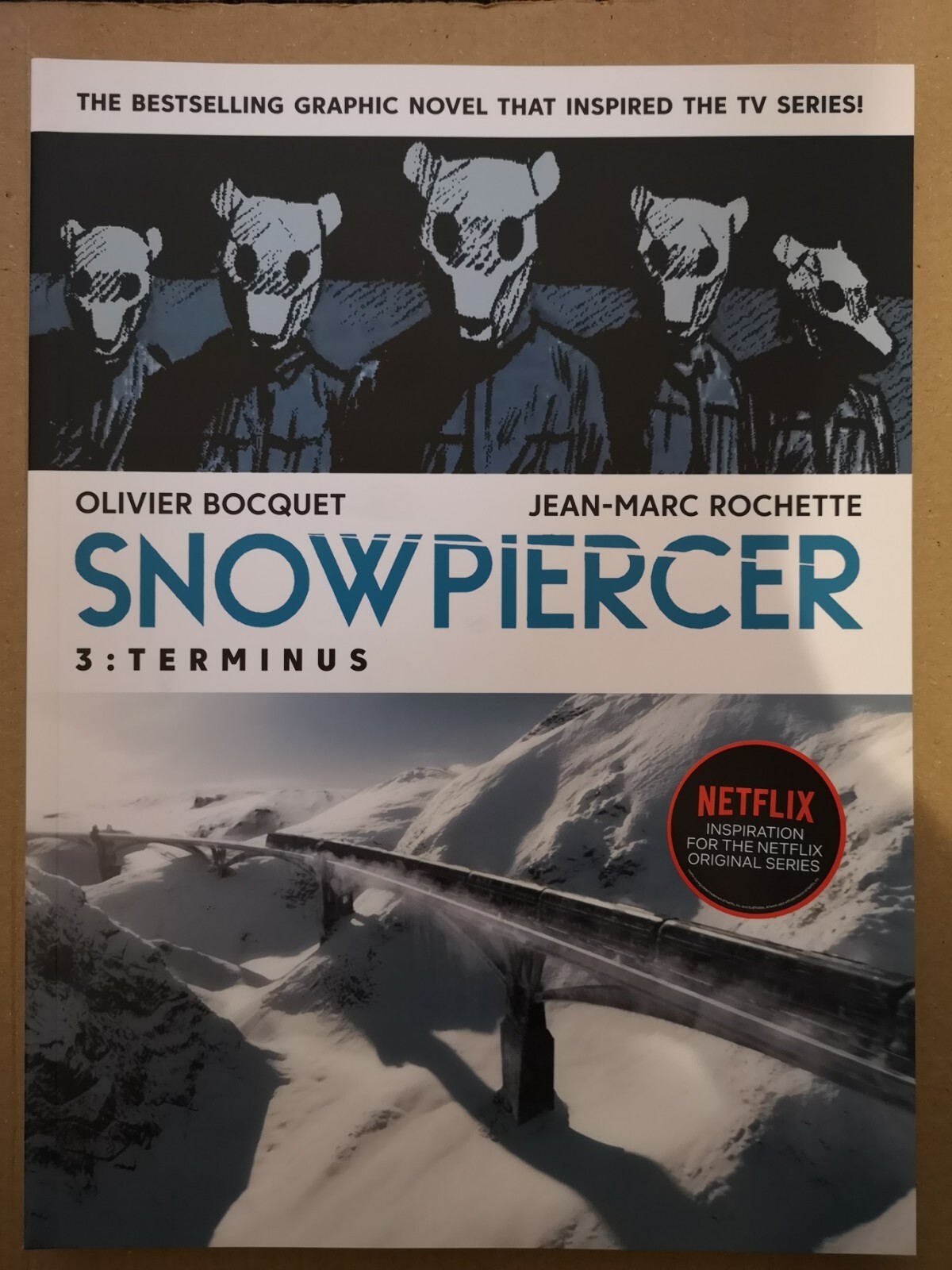 Snowpiercer Vol. 3: Terminus by Olivier Bocquet, Jean-Marc Rochette (Paperbac)