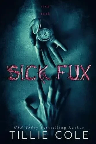 Sick Fux by Tillie Cole Paperback.. - Picture 3 of 4