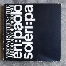 Visionary Cities The Arcology of PAOLO SOLERI 1971 HC DJ Donald Hall Post Modern