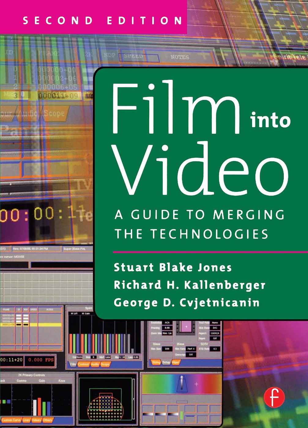 Film Into Video - 2nd Edition