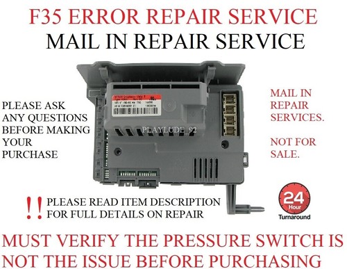 WHIRLPOOL MAYTAG KENMORE F35 / SUDS ERROR BOARD REPAIR SERVICE 24 HR TURNAROUND - Picture 1 of 2