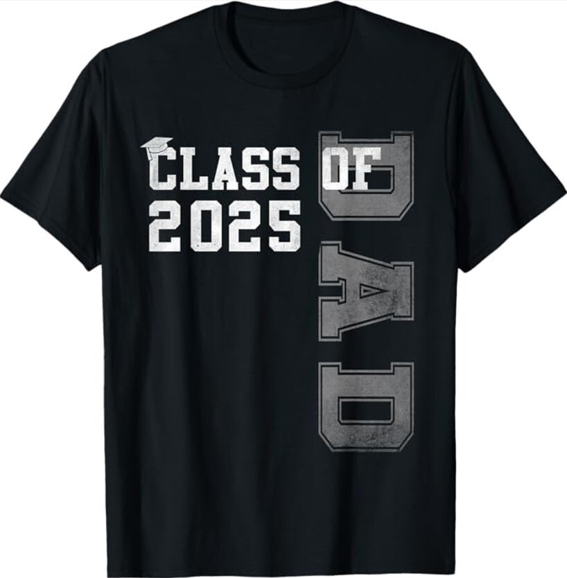 Dad Senior 2025 Proud Dad Of A Class Of 2025 Graduate Father Unisex T-Shirt