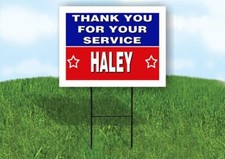 HALEY THANK YOU SERVICE 18 in x 24 in Yard Sign Road Sign with Stand