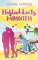 HöFlichkeitsminuten Susanne Kammerer Taschenbuch 202 S. Deutsch 2023