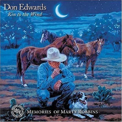 Don Edwards - Kin to the Wind [New CD]