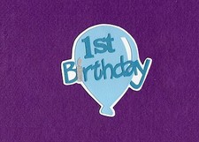 1ST BIRTHDAY boy die cuts scrapbook cards