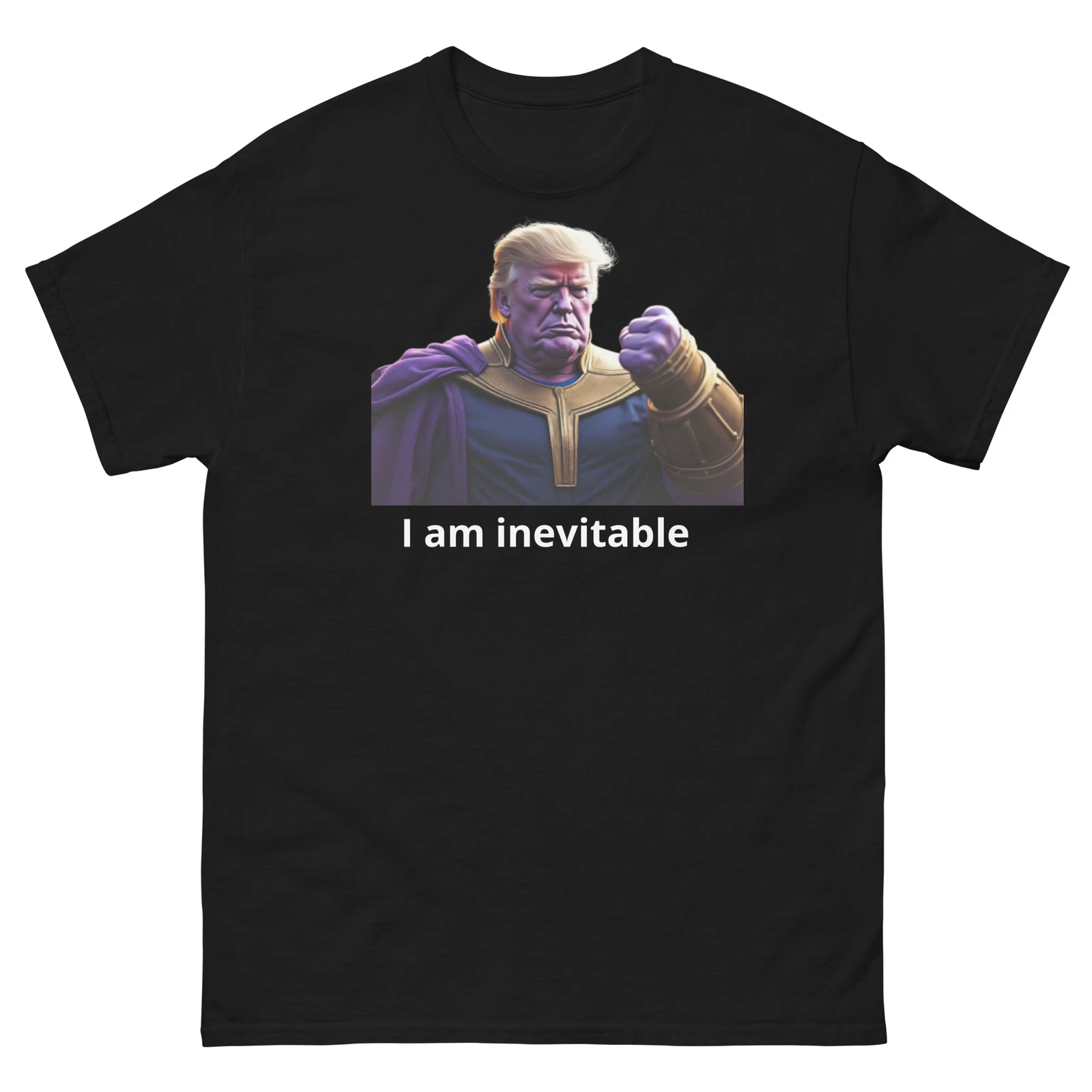 Trump Thanos I Am Inevitable T-Shirt