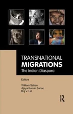 Transnational Migrations : The Indian Diaspora, Paperback by Safran, William ...