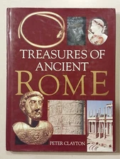 Treasures of Ancient Rome by Peter Clayton