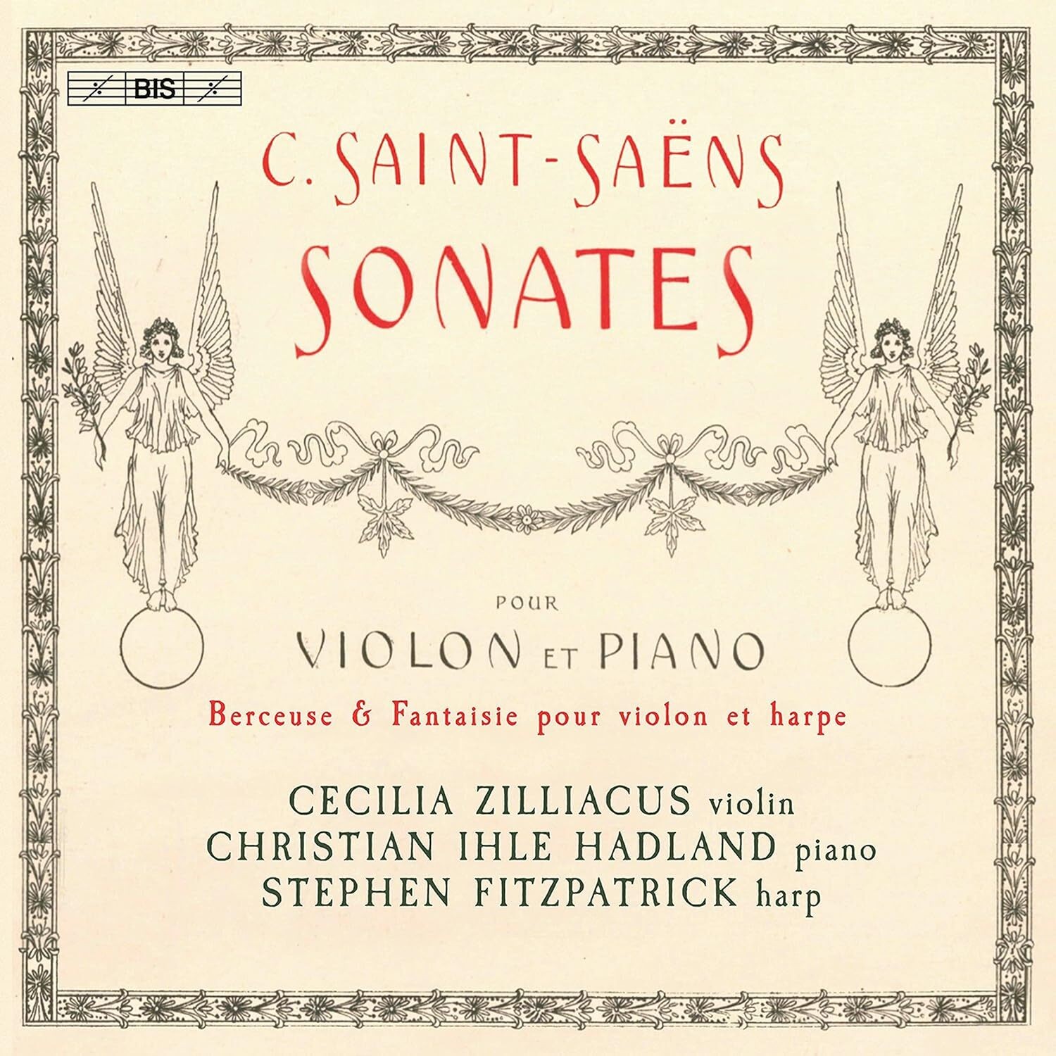 Camille Saint-S C. Saint-Saëns: Sonates Pour Violon Et Piano: Berceuse & Fa (CD)