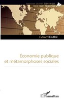 GéRard Duthil | Economie Publique Et MéTamorphoses Sociales | Taschenbuch (2026)