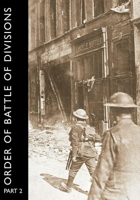 Order of Battle of Divisions, Part 2a & 2b Territorial & Yeomanry Divisions Buch