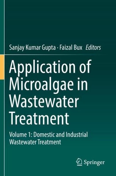 Application Of Microalgae In Wastewater Treatment Faizal Bux-image