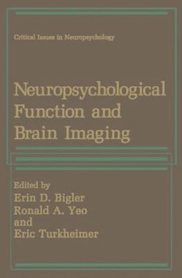 Neuropsychological Function and Brain Imaging Hardcover