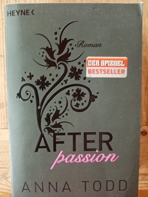 After passion von Anna Todd (2015, Taschenbuch)