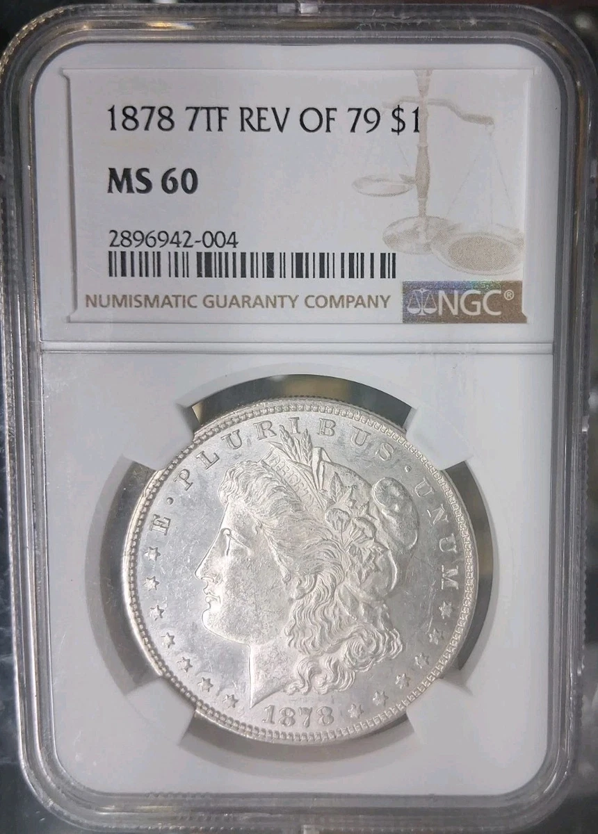 MS 60 Graded 1878 Year Morgan US Dollars (1878-1921) for sale | eBay