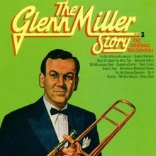 Glenn Miller Story Vol.3 von Glenn Miller | CD | Zustand sehr gut