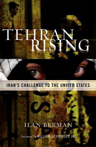 Thumbnail - Ilan I. Berman Tehran Rising (taschenbuch)