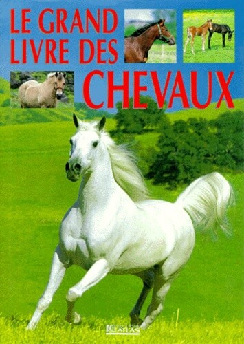 Le Livre extraordinaire des chevaux