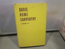 VINTAGE BOOK The Wise Handbook of Basic Home Carpentry by Carl W. Bertsch (1952)