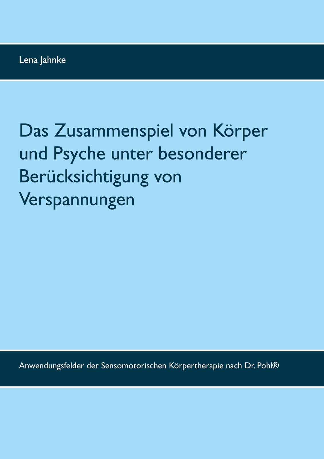 Thumbnail - Lena Jahnke | Das Zusammenspiel Von Körper Und Psyche Unter