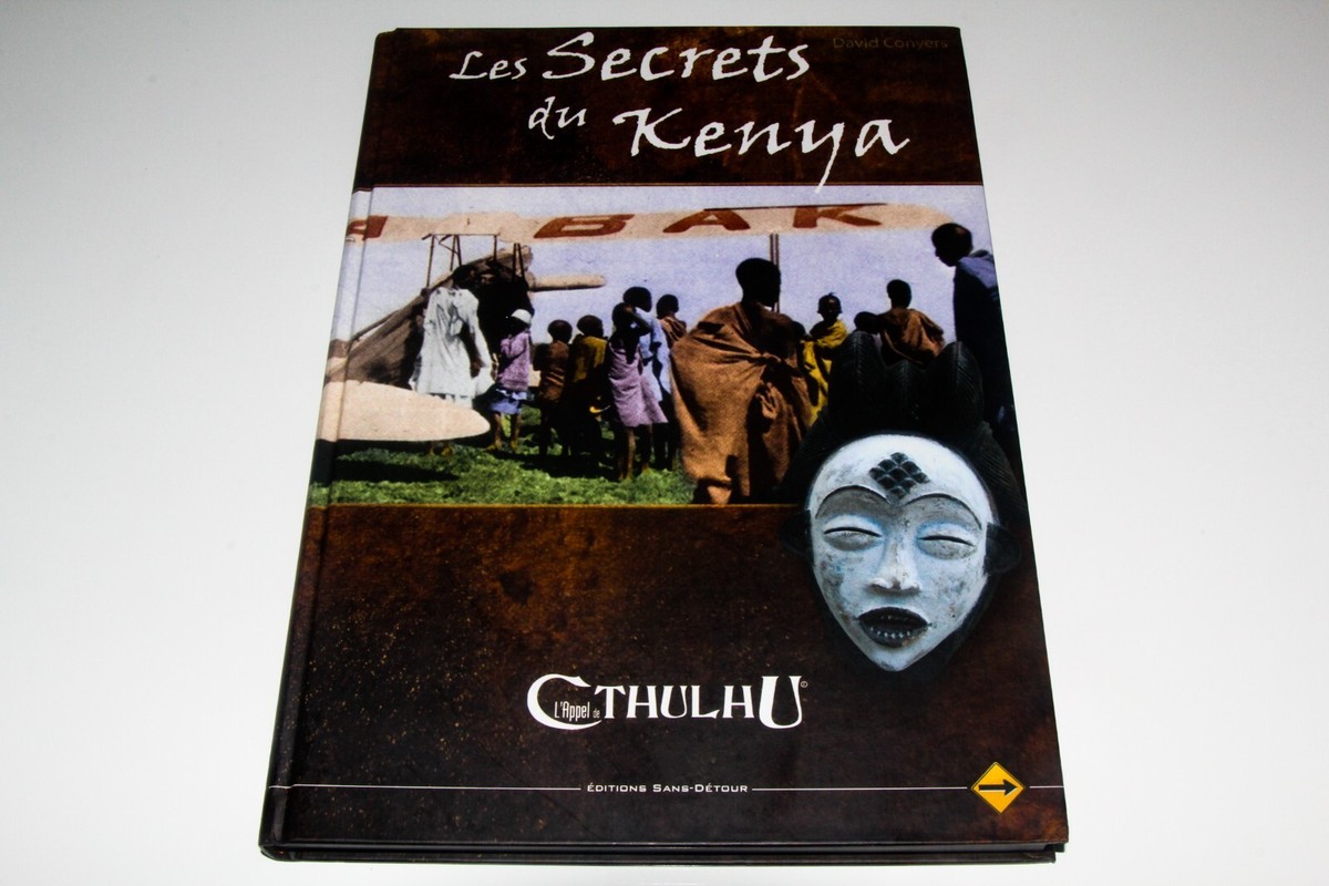 L'Appel De Cthulhu – Les Secrets Du Kenya, 1ère édition (Sans Détour)