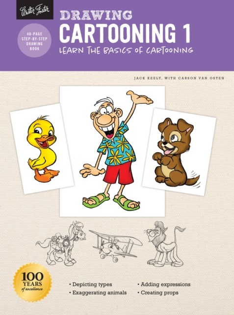 Drawing: Cartooning 1: Learn the basics of cartooning by Jack Keely PAPERBACK