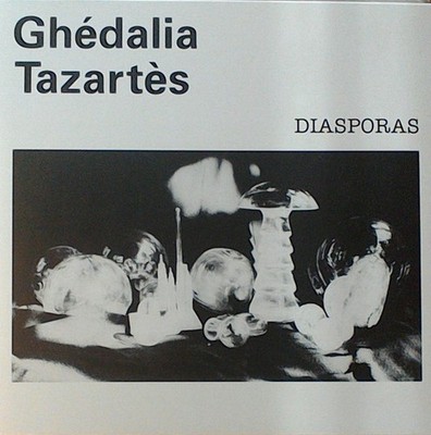 Ghedalia Tazartes - Diasporas Dais Records, Dais Records DAIS021, DAIS 021 LP, A