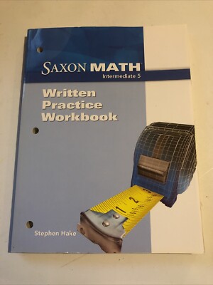 Saxon Math Intermediate 5 Written Practice Workbook Student 5th Grade