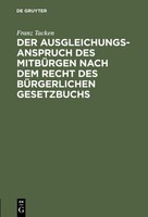 Der Ausgleichungsanspruch Des MitbüRgen Nach Dem Recht Des BüRgerlichen Gesetzbu