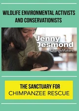 ChangeMakers Jenny Desmond: The Sanctuary for Chimpanzee Rescue [New DVD] Alli
