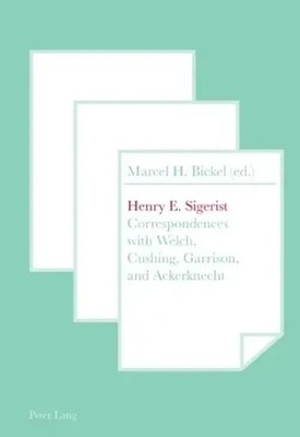Marcel H. Bickel | Henry E. Sigerist | Taschenbuch | Englisch (2010)