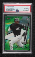 2020 Topps Finest Green Refractor 73/99 Luis Robert #97 PSA 10 GEM MT 11oq