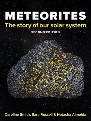 Meteorites: The Story of Our Solar System by Smith