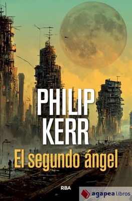 El segundo ángel. NUEVO. ENVÍO URGENTE (Librería Agapea)