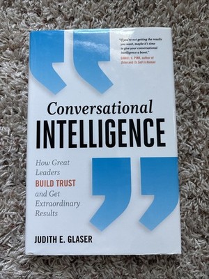 Conversational Intelligence Judith Glaser Business Leadership Hardcover Book
