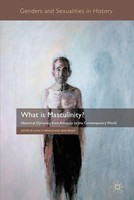 What Is Masculinity? S. Brady (U. A.) Taschenbuch Xiv Englisch 2011